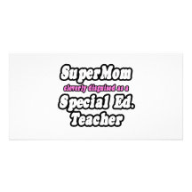 SuperMom… Ed especial. Profesor Tarjetas Fotograficas