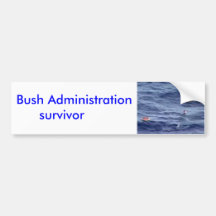 Superviviente de la administración Bush Etiqueta De Parachoque