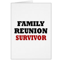 Superviviente divertido de la reunión de familia felicitación