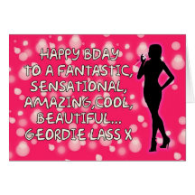Tarjeta de cumpleaños de Geordie - muchacha asombr