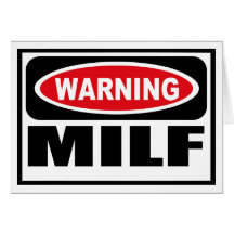 Tarjeta de felicitación de cuidado de MILF