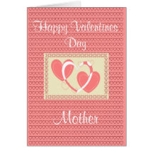 TARJETA DEL DÍA DE SAN VALENTÍN DE LA MADRE