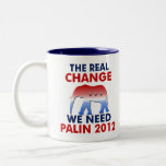 Taza de café del cambio de Palin 2012