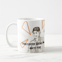 Taza de café odiosa