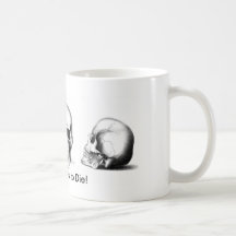 ¡Taza del cráneo, a magnífico a morir!