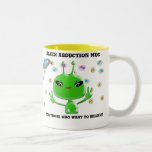Taza extranjera de la abducción para los que quier