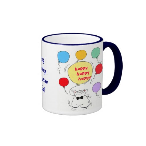 Taza FELIZ del FELIZ CUMPLEAÑOS