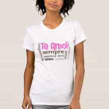 Te amo! tshirt