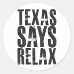Tejas dice se relaja etiqueta