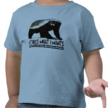 Tejón de miel - I toma lo que quiere I Camiseta