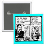 Tener humor retro divertido de la insignia del bot
