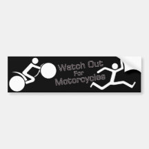 Tenga cuidado para Motocycles - B/W Etiqueta De Parachoque