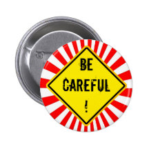 tenga cuidado pin