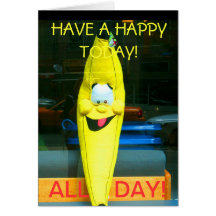 TENGA UN PLÁTANO FELIZ FELIZ DE TODAY-ALL DAY-THE FELICITACIONES