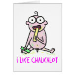 Tengo gusto de Chalkalot Tarjetas
