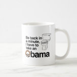 TENGO QUE TOMAR A UN OBAMA TAZA DE CAFÉ