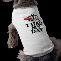 "TENÍA camiseta del perro de MI DÍA" ropa para mascotas