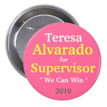 Teresa Alvarado para el supervisor, 2010 Pins