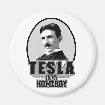 Tesla es mi Homeboy Imán