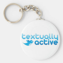 Textual Active en el gorjeo Texting de moda Llaveros Personalizados
