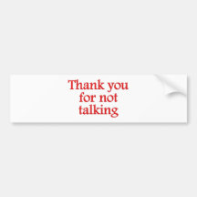 Thank you for not talking autoaufkleber
