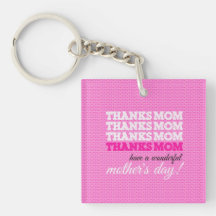 Thanks mom! llaveros