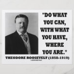 Theodore Roosevelt hace lo que usted puede citar Tarjeta Publicitaria