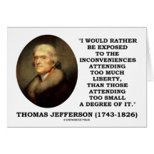 Thomas Jefferson incomoda demasiada libertad Felicitación