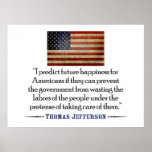 Thomas Jefferson: Predigo la felicidad futura… Poster