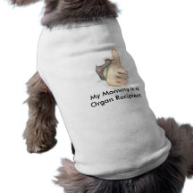 thumb3, mi mamá es un beneficiario del órgano camisa de perro