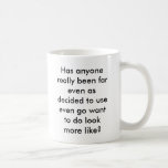 Tiene cualquier persona realmente sida lejano incl taza de café