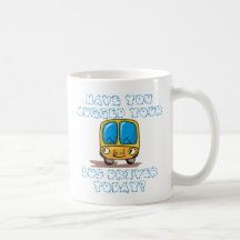Tiene usted abrazado su conductor del autobús hoy taza de café