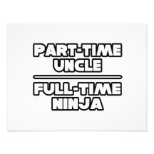 Tío por horas… a tiempo completo Ninja Comunicado