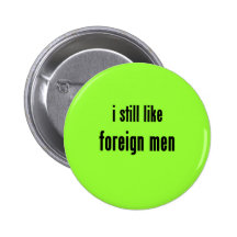 todavía tengo gusto de hombres extranjeros pin