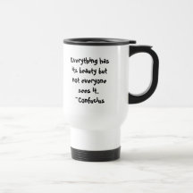 Todo lo tiene es belleza taza