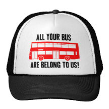 Todo su autobús es pertenece a nosotros gorras de camionero