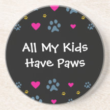 Todos mis Niño-Niños tienen patas Posavasos Personalizados