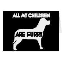 Todos mis niños son peludos tarjetas