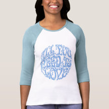 Todos necesitan el amor III Camisetas