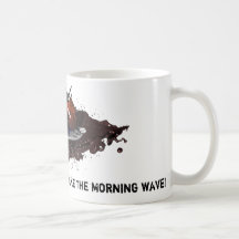 ¡Tome la onda de la mañana! Tazas