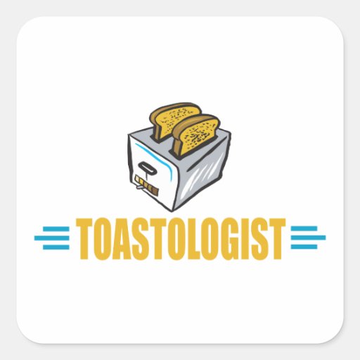 Tostada divertida pegatina cuadradas personalizadas
