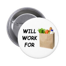 Trabajará para la comida pins