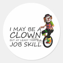 Trabajo del payaso de la CAMISETA Pegatina