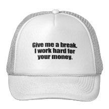 TRABAJO DIFÍCILMENTE PARA SU MONEY.png Gorras De Camionero
