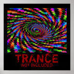 TRANCE NO INCLUIDO POSTER