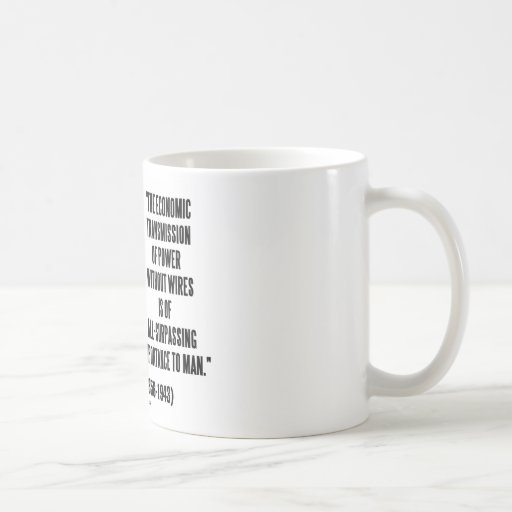 Transmisión económica de Nikola Tesla del poder Taza