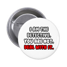 Trato con él… detective divertido pin
