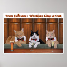 Tres Felinos (los 3 gatos) Posters