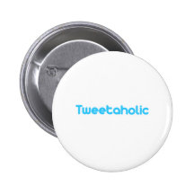 Tweetaholic Pins
