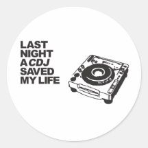 Un CDJ ahorró anoche mi vida Pegatinas